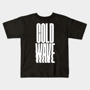 cold wave Kids T-Shirt